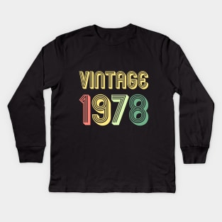 VINTAGE 1978 - 40th Birthday Gift Kids Long Sleeve T-Shirt